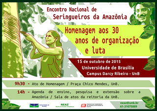 Seringueiros comemoram, em Brasília, 30 anos do 1º encontro nacional