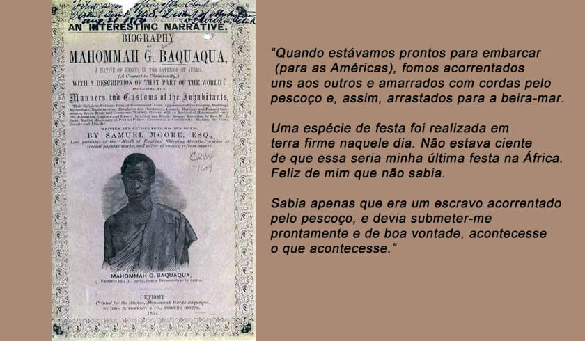 Baquaqua,herói brasileiro, autor do único relato do ponto de vista do escravo