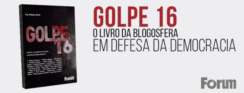 Brasília recebe lançamento do livro ‘Golpe 16’ na próxima semana