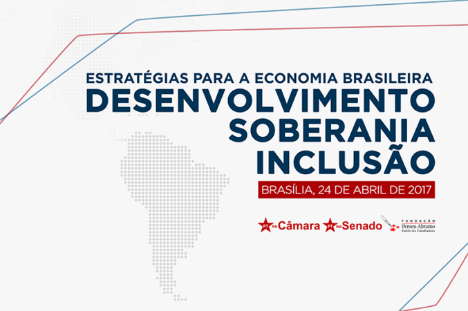 Íntegra do seminário ‘Estratégias para a economia brasileira’