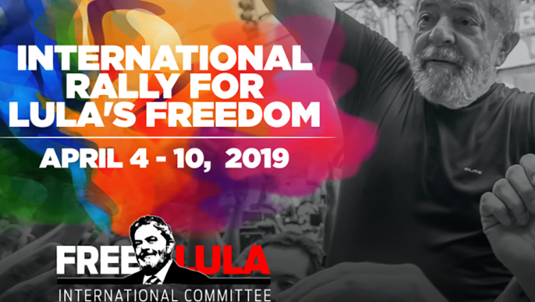 Atos pela liberdade de Lula serão realizados em 36 cidades no mundo