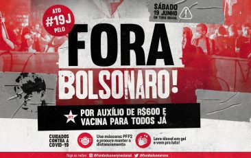 #19J: Fora Bolsonaro, por vacina e renda de R$ 600
