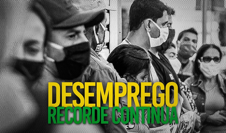 Desemprego no país continua em patamar recorde