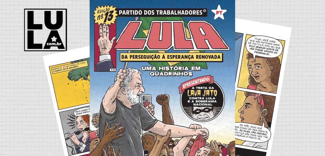 Quadrinho revive perseguição contra Lula e vitórias na justiça