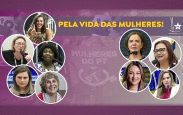 No Parlamento, petistas afirmam direitos das mulheres brasileiras