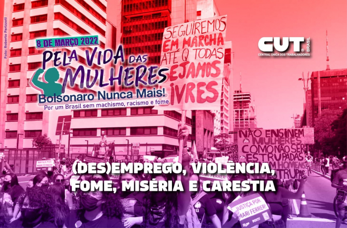Bolsonaro Nunca Mais é tema das manifestações do 8 de Março
