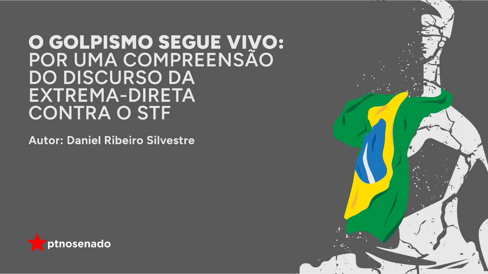 Estudo mostra riscos do discurso da extrema direita contra o Supremo Tribunal Federal